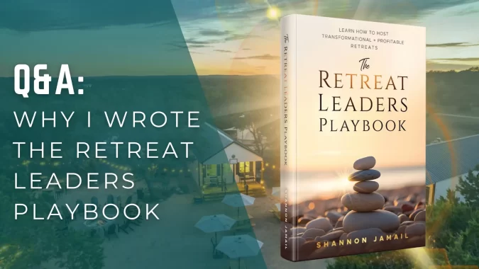 Blog Banner with title - Q&A: Why I wrote The Retreat Leaders Playbook