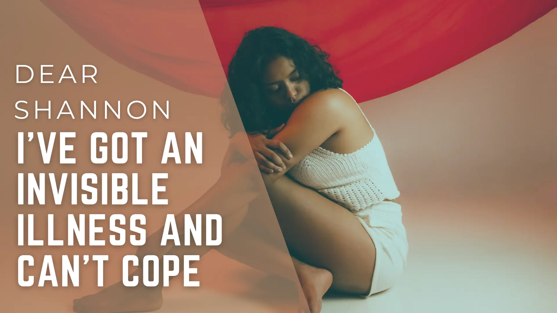MindBodyComplete Blog Banner with title: I’ve Got An Invisible Illness and Can’t Cope