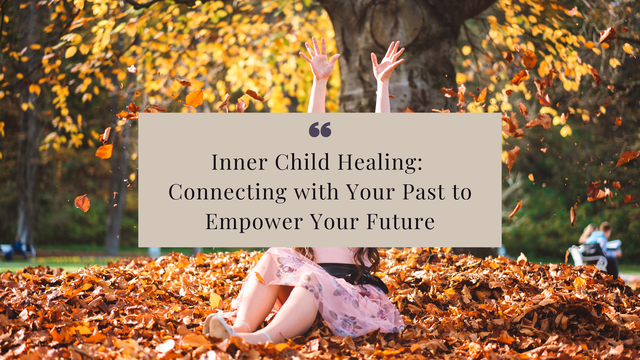 Discover the transformative practice of inner child healing to empower your future. Learn how connecting with your inner child can foster self-acceptance, release old patterns, and build resilience at retreats.