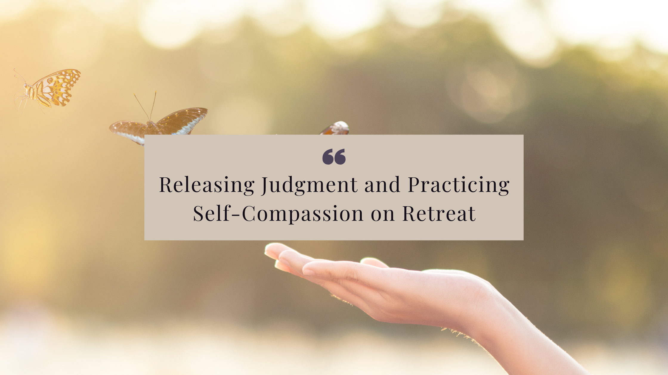 Discover how retreats create space for healing and self-compassion. Drop the judgment and reconnect with your worth—just as you are.