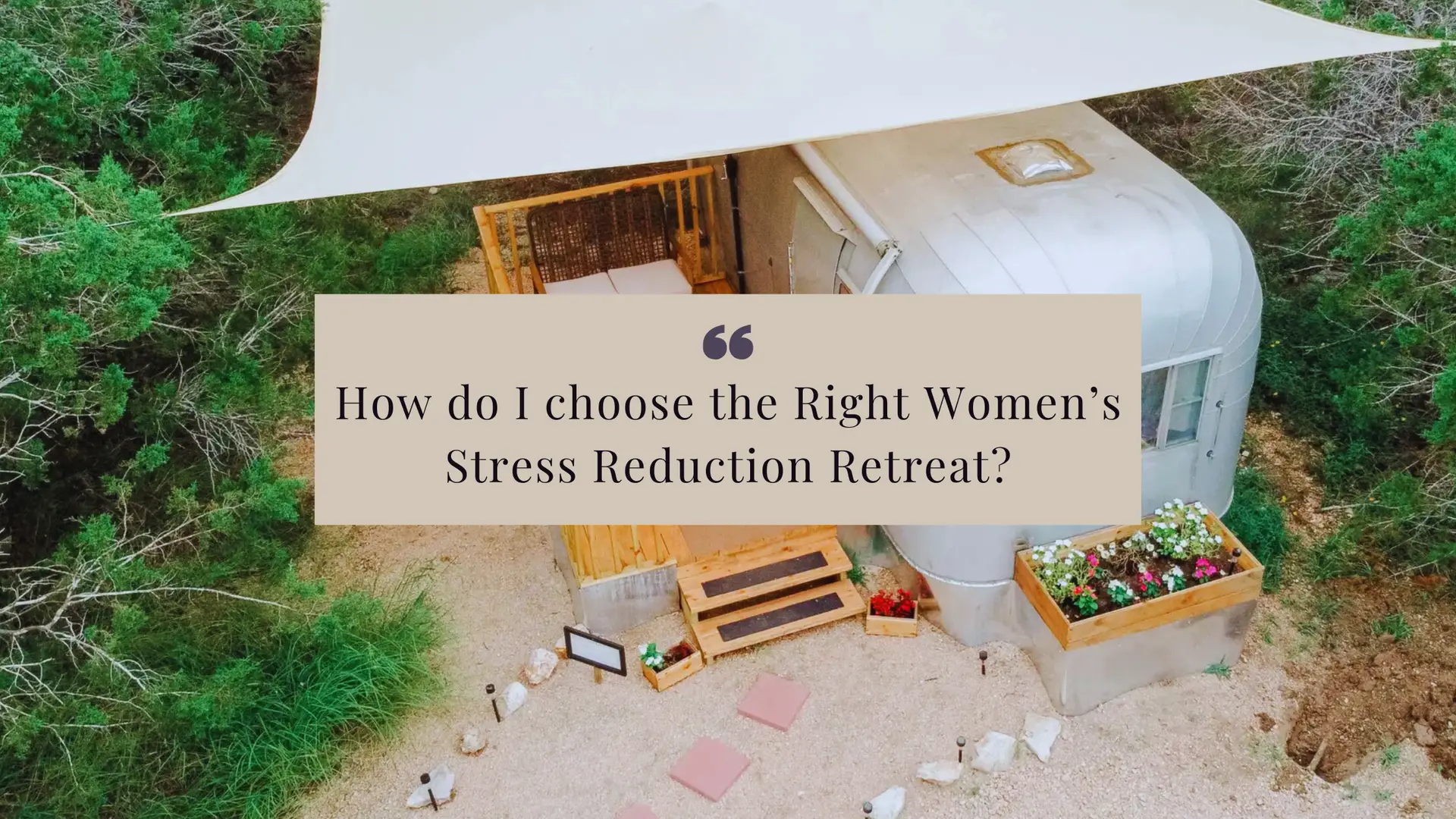 Learn how to choose the right women’s stress reduction retreat by finding the ideal location, length, and facilitators that fit your needs and energy.