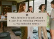 What Results or Benefits Can I Expect from Attending a Women’s Stress Reduction Retreat?