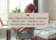 Woman sitting in a chair relaxing with the words: How Long Do the Stress-Reduction Effects Last and How Can I Sustain Them After the Retreat?